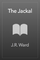 J.R. Ward - The Jackal artwork