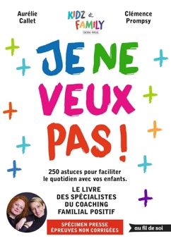 Je ne veux pas ! - Clémence Prompsy & Aurélie Callet