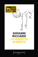 Giovanni Ricciardi - La vendetta di Oreste artwork