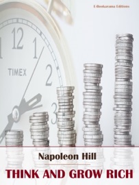 Think and Grow Rich - Napoleon Hill