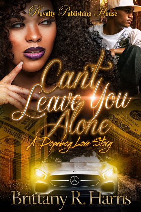 Can't Leave You Alone