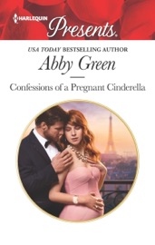 Confessions of a Pregnant Cinderella - Abby Green by  Abby Green PDF Download