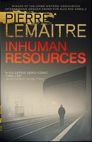 Pierre Lemaitre & Sam Gordon - Inhuman Resources artwork