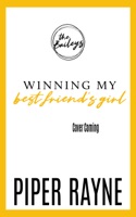 Winning my Best Friend's Girl - GlobalWritersRank