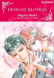 Husband Material - Megumu Minami & Emma Goldwick by  Megumu Minami & Emma Goldwick PDF Download