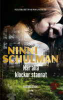 Ninni Schulman - När alla klockor stannat artwork