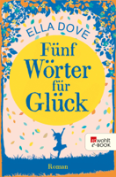 Ella Dove - Fünf Wörter für Glück artwork