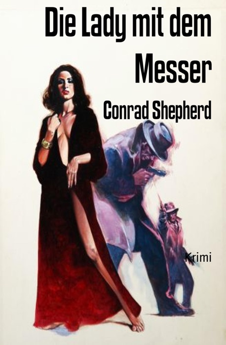 Die Lady mit dem Messer