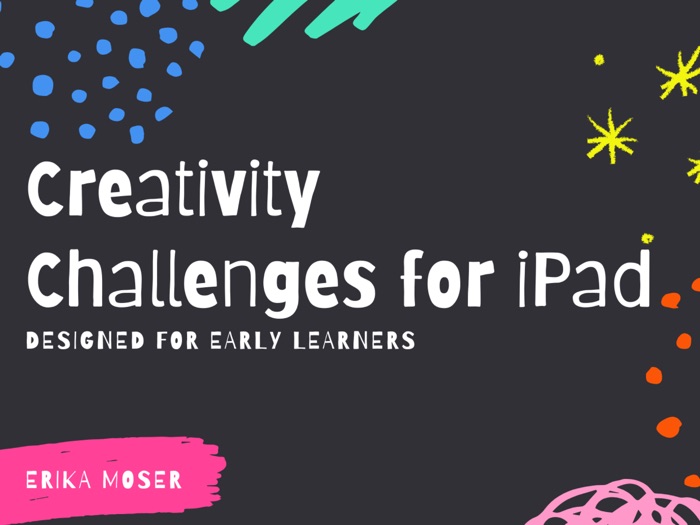 Creativity Challenges for iPad