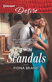 Twin Scandals - Fiona Brand by  Fiona Brand PDF Download