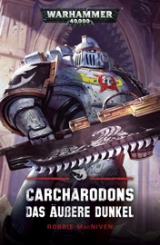 Carcharodons: Das Äußere Dunkel - Robbie MacNiven by  Robbie MacNiven PDF Download