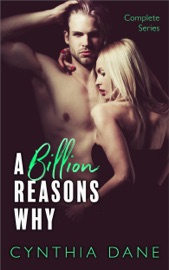 A Billion Reasons Why - Complete Series