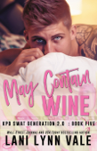 May Contain Wine - Lani Lynn Vale