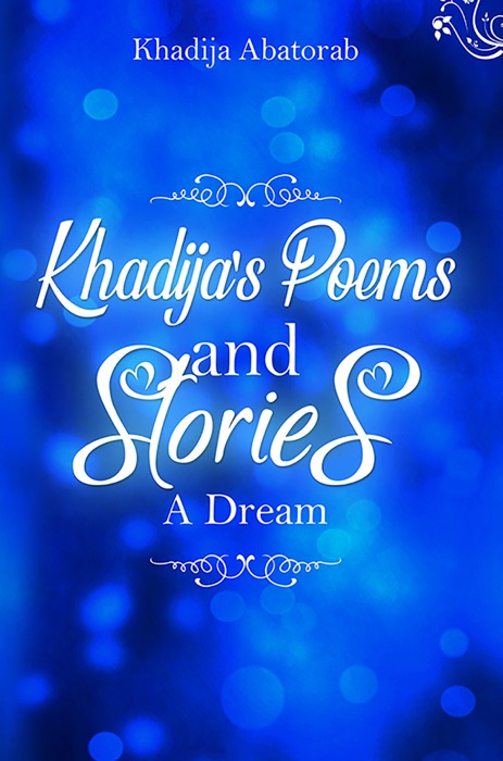 Khadija's Poems and Stories