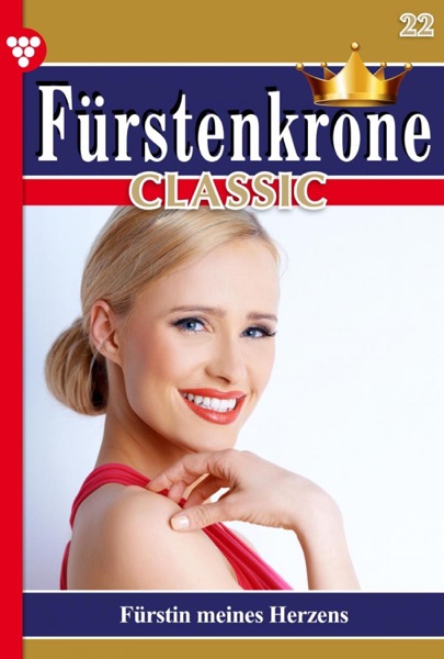 Fürstenkrone Classic 22 – Adelsroman