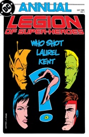 Legion of Super-Heroes Annual (1985-) #1 - Paul Levitz & Keith Giffen by  Paul Levitz & Keith Giffen PDF Download