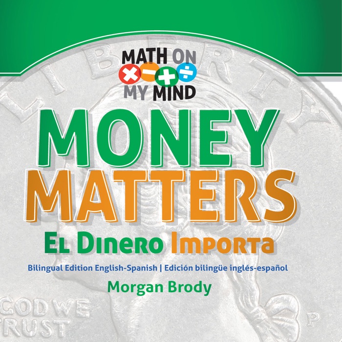 Money Matters / El Dinero Importa