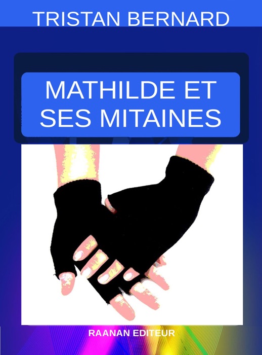 Mathilde et ses mitaines