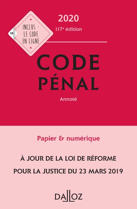 Code pénal 2020, annoté - 117e éd.