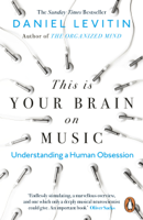 Daniel Levitin - This is Your Brain on Music artwork