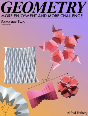 Read & Download Geometry More Enjoyment and More Challenge Semester 2 Book by Alfred Estberg Online