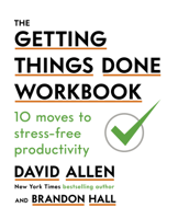 David Allen - The Getting Things Done Workbook artwork