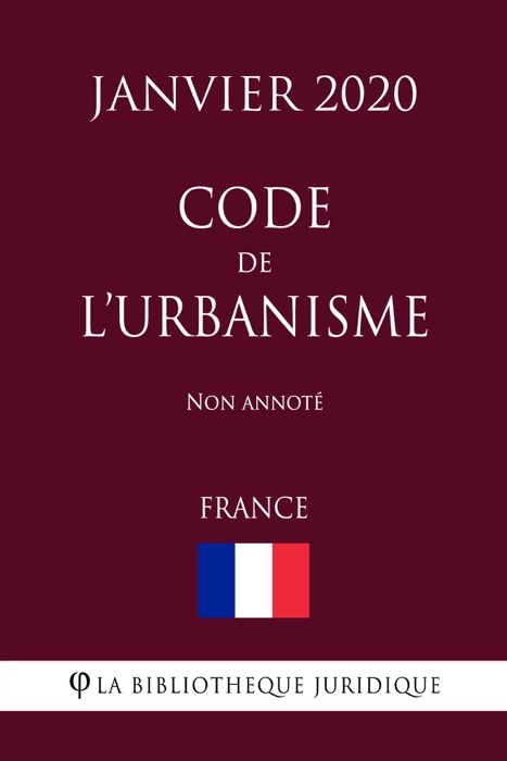 Code de l'urbanisme (France) (Janvier 2020) Non annoté