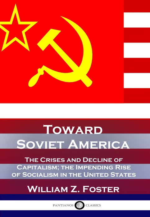 Toward Soviet America