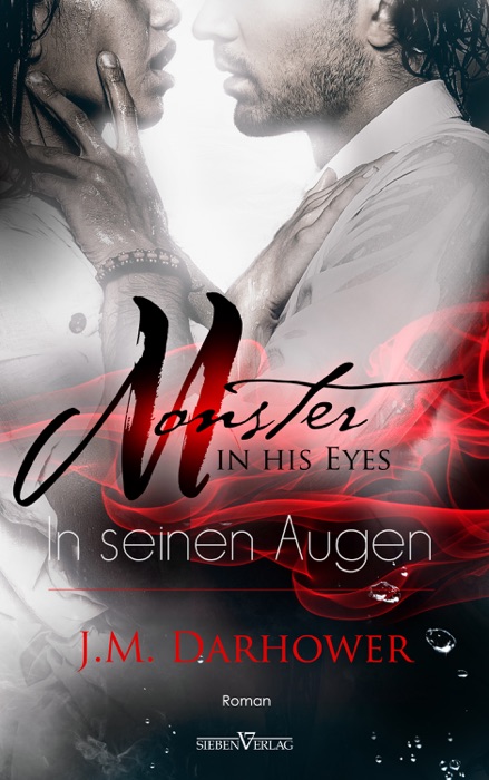 Monster in his eyes  - In seinen Augen