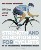 Strength and Conditioning for Cyclists - Martin Evans & Phil Burt