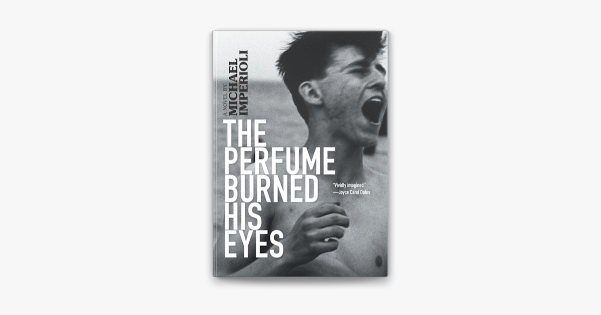 perfume burned his eyes