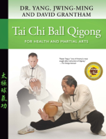 Yang Jwing-Ming - Tai Chi Ball Qigong artwork