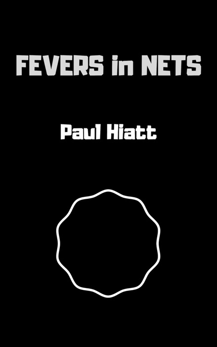 Fevers in Nets