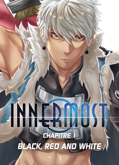 Innermost Chapitre 1