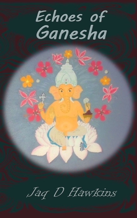 Echoes of Ganesha: An Ancient God In A Modern Western World