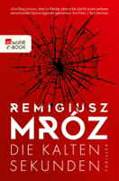 Remigiusz Mróz - Die kalten Sekunden artwork