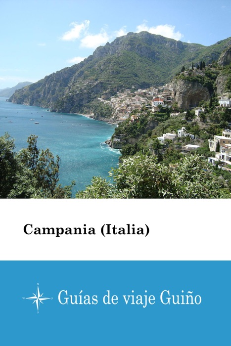 Campania (Italia) - Guías de viaje Guiño