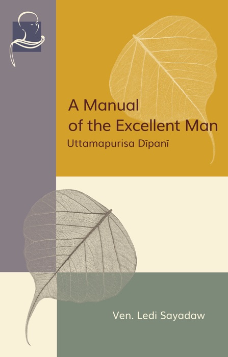 A Manual of the Excellent Man