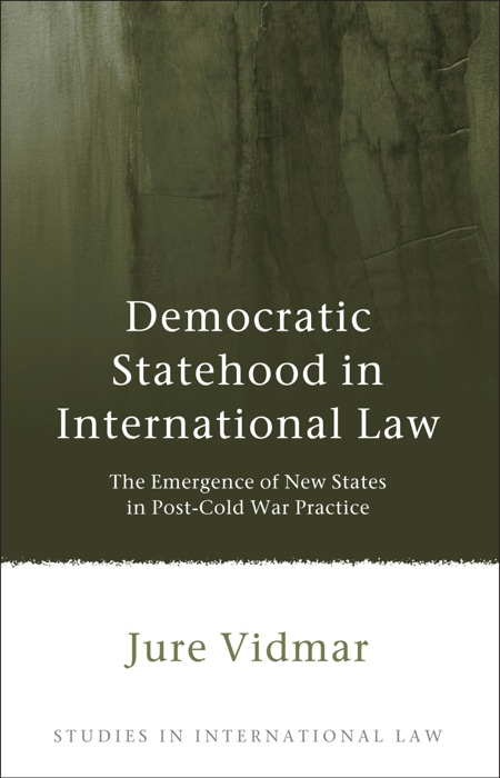 Democratic Statehood in International Law