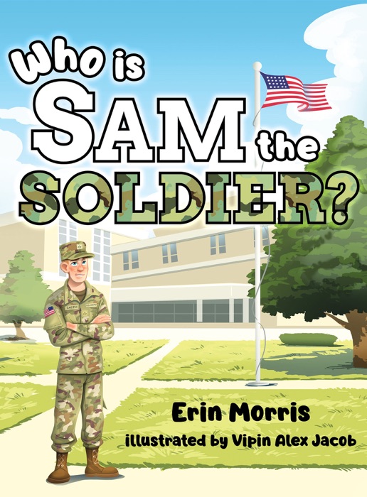 Who is Sam the Soldier?