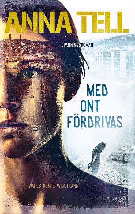 Med ont fördrivas