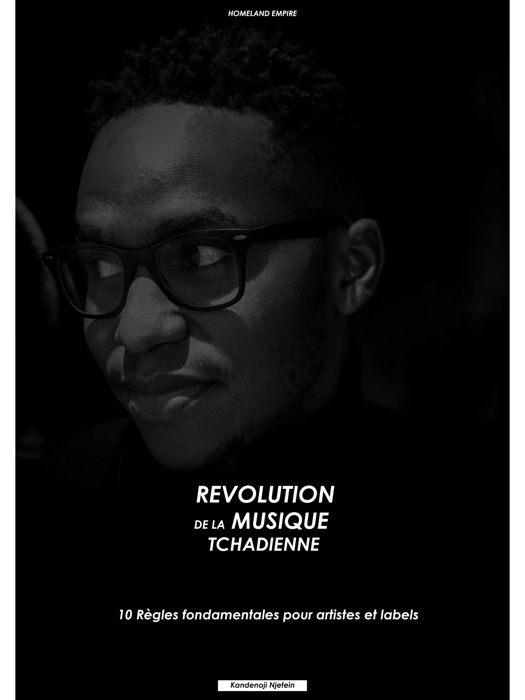 Révolution de la musique tchadienne - 10 règles fondamentales pour artistes et labels