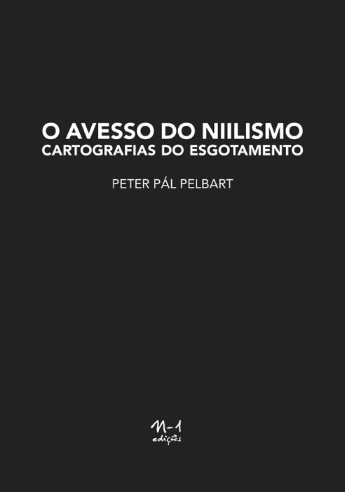 O avesso do niilismo