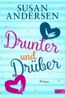 Susan Andersen - Drunter und Drüber artwork