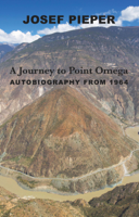 Josef Pieper & Dan Farrelly - A Journey to Point Omega artwork