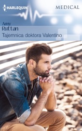 Tajemnica doktora Valentino - Amy Ruttan by  Amy Ruttan PDF Download