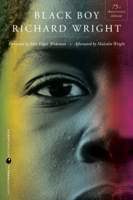 Richard Wright - Black Boy [Seventy-fifth Anniversary Edition] artwork