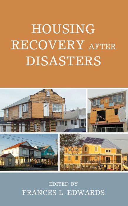 Housing Recovery after Disasters