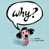 Why? - Adam Rex