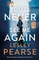 Lesley Pearse - You'll Never See Me Again artwork